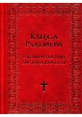 Księga Psalmów z komentarzami św. Jana Pawła II