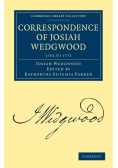 Correspondence of Josiah Wedgwood