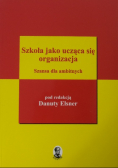 Szkoła jako ucząca się organizacja