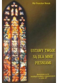 Ustawy Twoje są dla mnie pieśniami