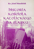 Historia kościoła katolickiego na śląsku tom 5