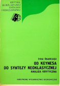 Od Keynes do syntezy neoklasycznej Analiza Krytyczna