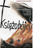 Księżobójcy. Anatomia zbrodni