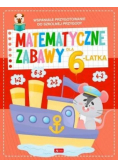 Matematyczne zabawy dla 6-latka