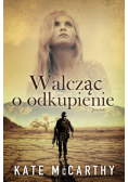 Walcząc o odkupienie