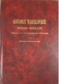 Kościoły warszawskie reprint z 1855 r.