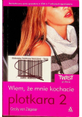 Plotkara 2 Wiem że mnie kochacie