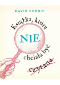 Książka, która nie chciała być czytana