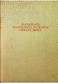 Monografia działalności naukowej Stefana Bryły