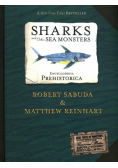 Encyclopedia Prehistorica Sharks and Other Sea Monsters