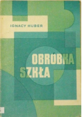 Obróbka szkła