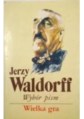 Wybór pism Wielka gra