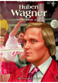 Hubert Wagner Wielki triumf Kata