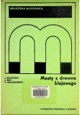 Mosty z drewna klejonego