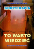Krioterapia To warto wiedzieć