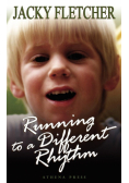 Running to a Different Rhythm