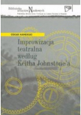 Improwizacja teatralna według Keitha Johnstone