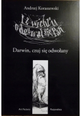 I z wichru odezwał się Pan Darwin czuj się odwołany