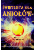 Świetlista siła aniołów