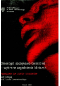 Onkologia Szczękowo  Twarzowa