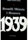 Bronili Miasta i Honoru 1939 wrzesień