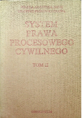 System prawa procesowego cywilnego tom II