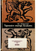 Tajemnice Starego Krakowa