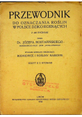 Przewodnik do oznaczania roślin w Polsce dziko rosnących 1936 r