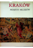 Kraków Miasto muzeów