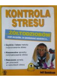 Kontrola stresu dla żółtodziobów
