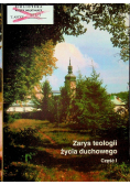 Zarys teologii życia duchowego Część I