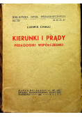 Kierunki i prądy pedagogiki współczesnej 1938 r.