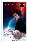 Kroniki Conectora. Geneza