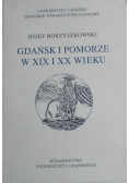 Gdańsk i Pomorze w XIX i XX wieku