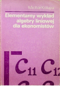 Elementarny wykład algebry liniowej dla ekonomistów