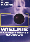 Wielkie eksperymenty naukowe
