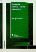 Ekonomia zdrowia i opieki zdrowotnej