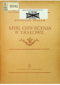 Myśl Oświecenia w Krakowie