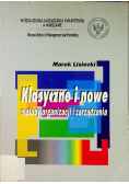 Klasyczne i nowe metody organizacji i zarządzania