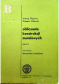 Obliczanie konstrukcji metalowych Zeszyt 1