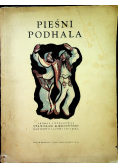 Pieśni Podhala na 2 i 3 różne głosy 1935 r.