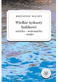 Wielkie tęsknoty ludzkości