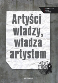 Artyści władzy władza artystom Nowa
