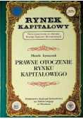Rynek kapitałowy Prawne otoczenie rynku kapitałowego