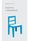 Egotyki i niewiersze