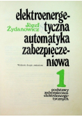 Elektroenergetyczna automatyka zabezpieczeniowa Tom 2