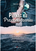 Płynąc ku przeznaczeniu
