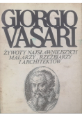 Żywoty najsłynniejszych malarzy rzeźbiarzy i architektów Tom 1