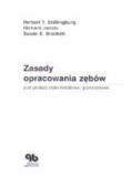 Zasady opracowania zębów