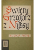 Święty Grzegorz z Nyssy Wybór Pism